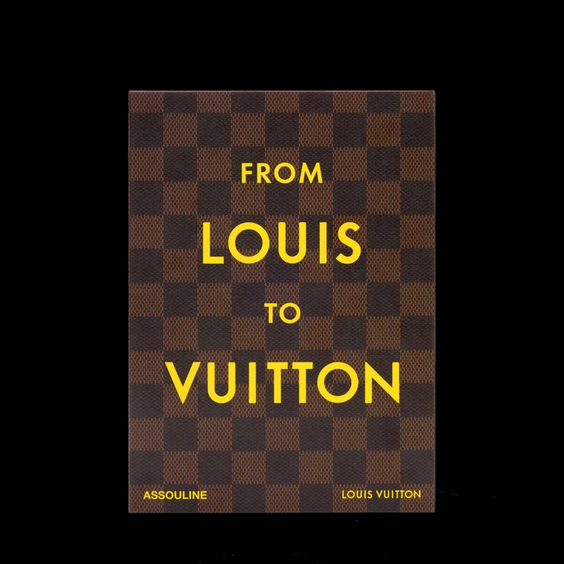 Livre From Louis to Vuitton — édition Assouline